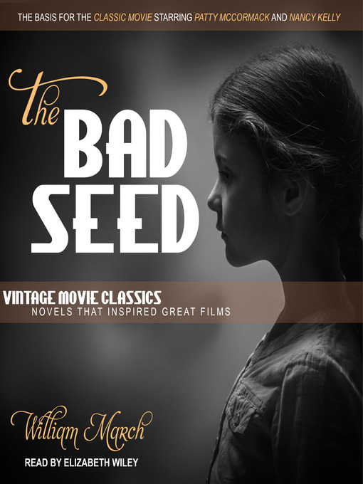 Title details for The Bad Seed by William March - Available